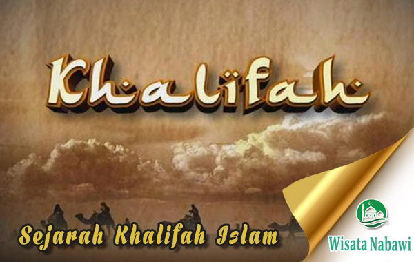 Sejarah Khalifah Islam