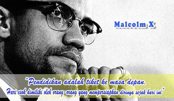 Kata-kata-Motivasi-Belajar-Malcolm-X